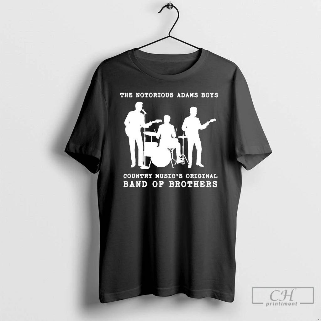 Classic The Notorious Adams Boys Country Musics Band Of Brothers