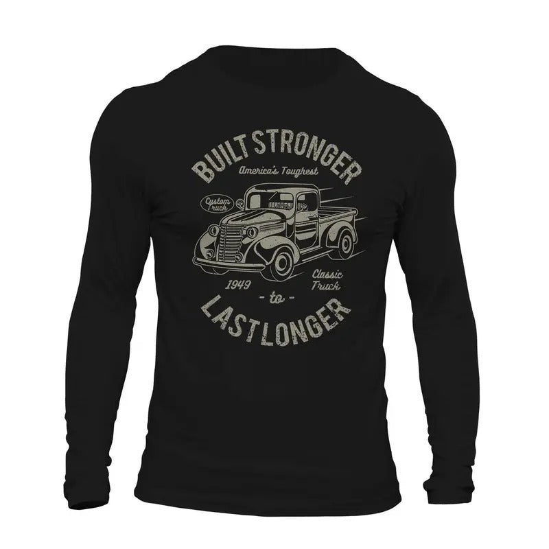 Classic Truck 1949 Built Stronger Last Longer Long Sleeve Men's T-Shirt Casual Cotton Hoodie, Sweatshirt | HypeDripTees.com