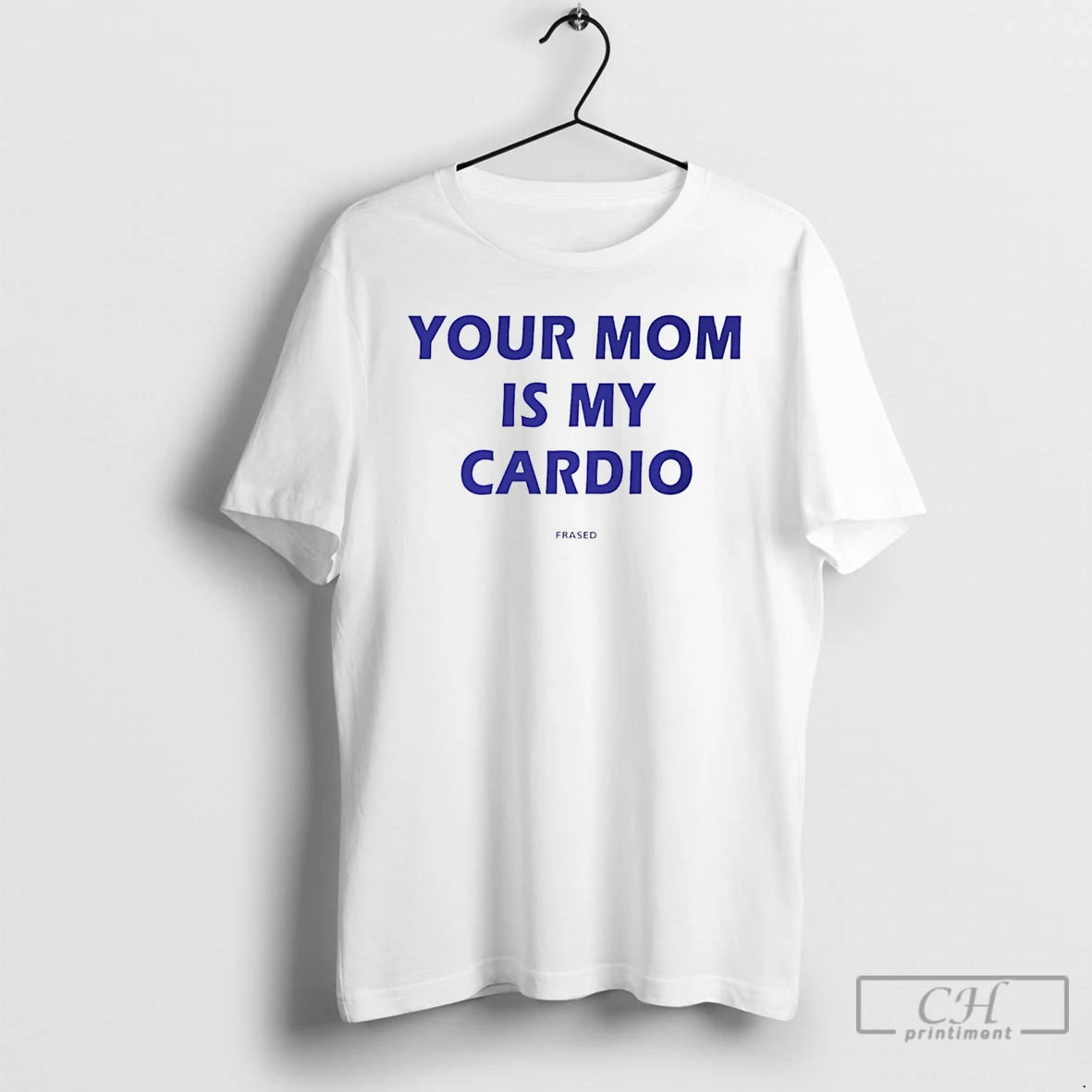 Classic Your Mom Is My Cardio T-Shirts, Hoodie, Sweatshirt | HypeDripTees.com