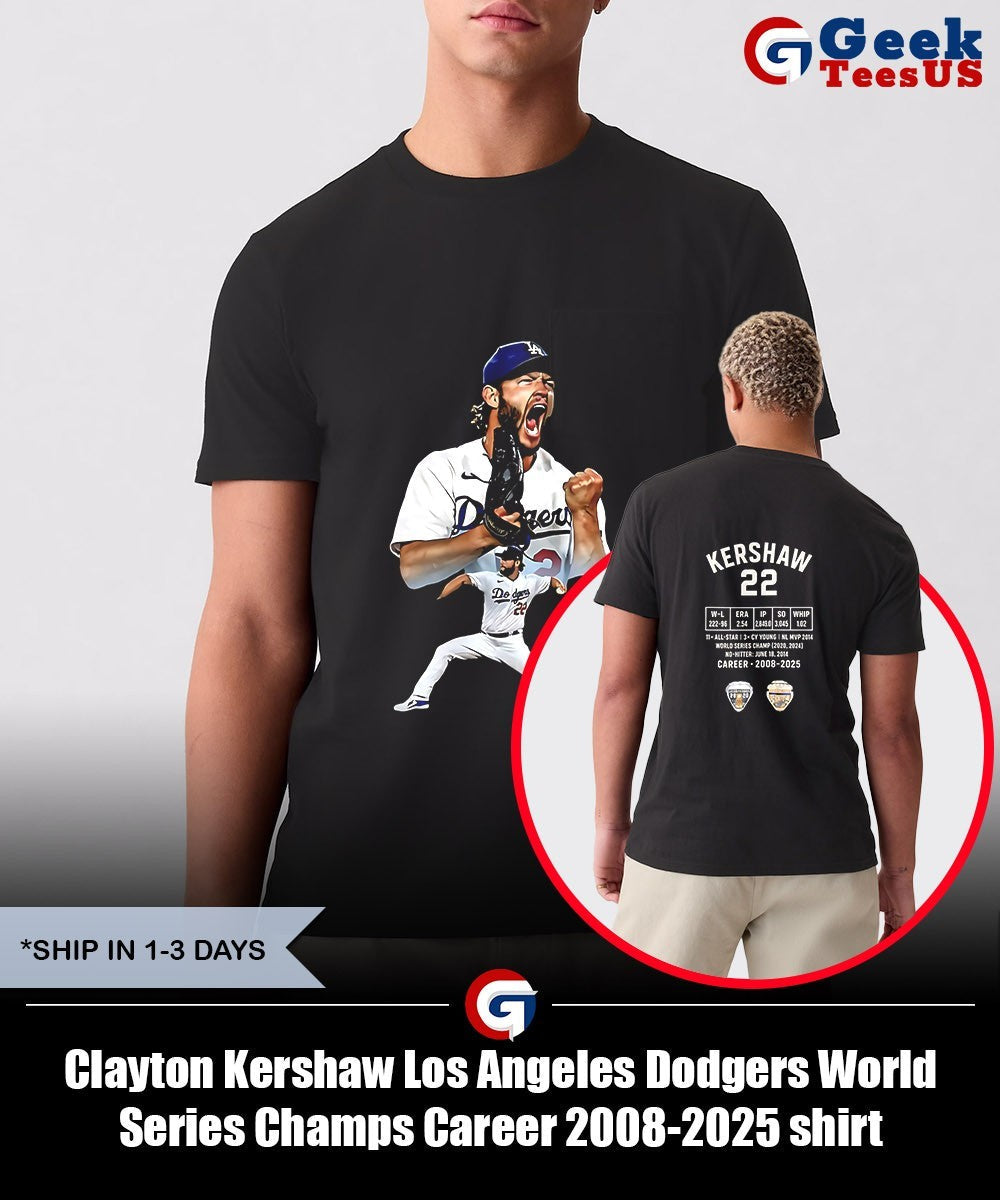 Clayton Kershaw Los Angeles Dodgers World Series Champs Career 2008-2025 shirt