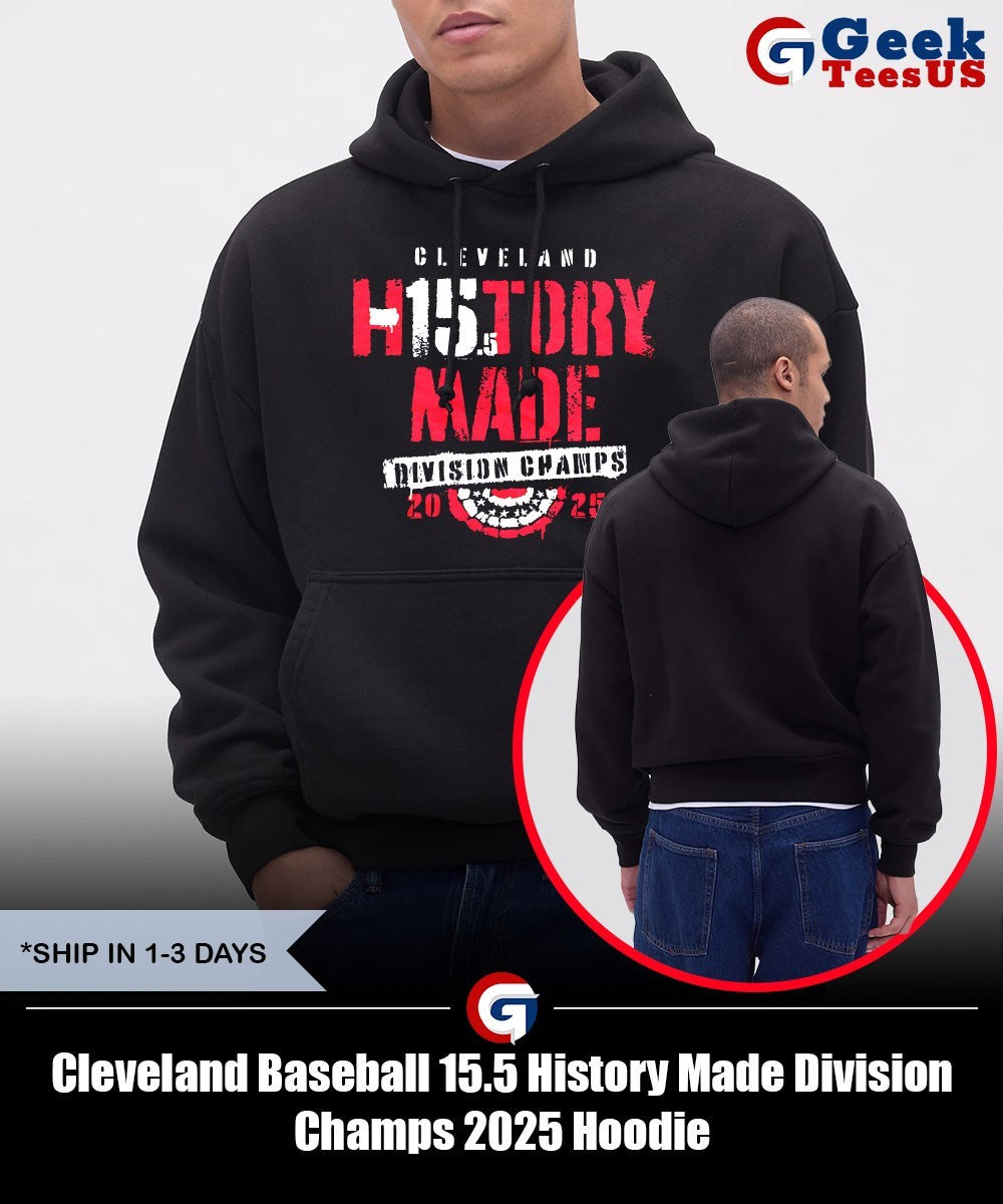 Cleveland Baseball 15.5 History Made Division Champs 2025 shirt
