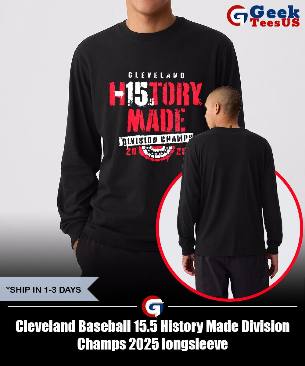 Cleveland Baseball 15.5 History Made Division Champs 2025 shirt