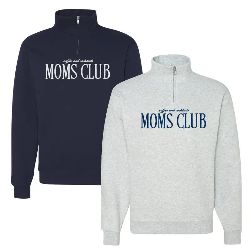 'Coffee & Cocktails Moms Club' Quarter Zip Sweatshirt T-Shirts, Hoodie | HypeDripTees.com
