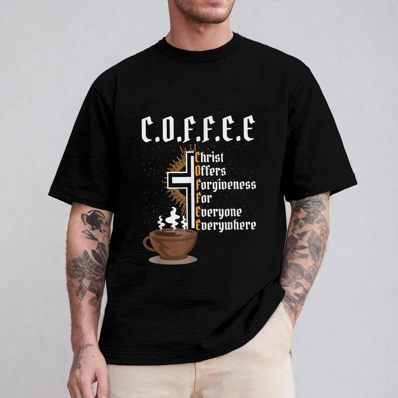 Coffee Christ Offers Forgiveness for Everyone Everywhere Shirt Casual Style Crew Neck Short Sleeve T-Shirt Tops Trendy...