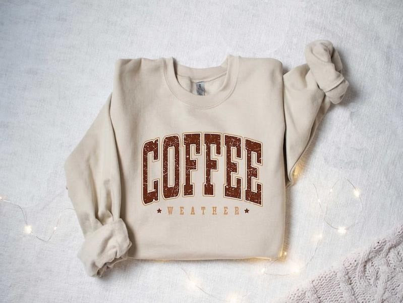 Coffee Weather Sweatshirt, Coffee Lover Shirt, Autumn Women Shirt, Retro Fall Sweater, Retro Autumn T-Shirt, Fall...