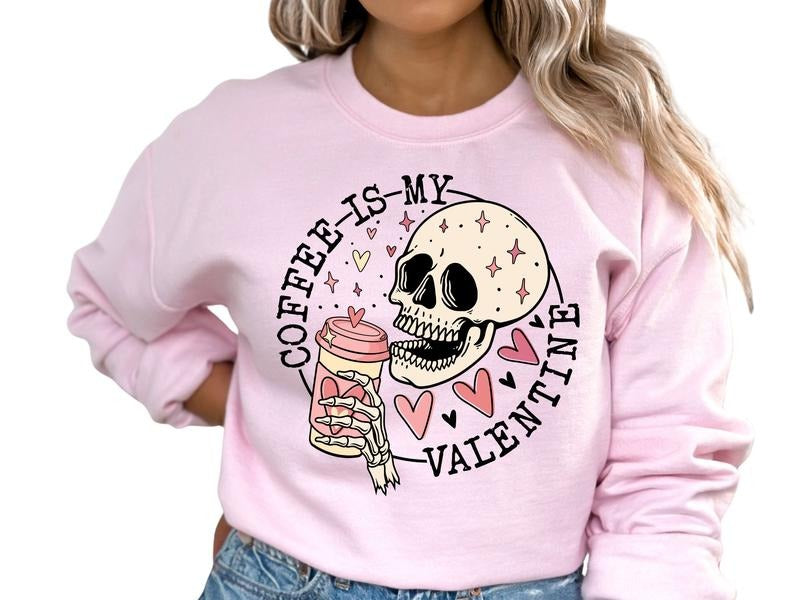 Coffee is My Valentine Women's Top & Sweatshirt T-Shirts, Hoodie | HypeDripTees.com