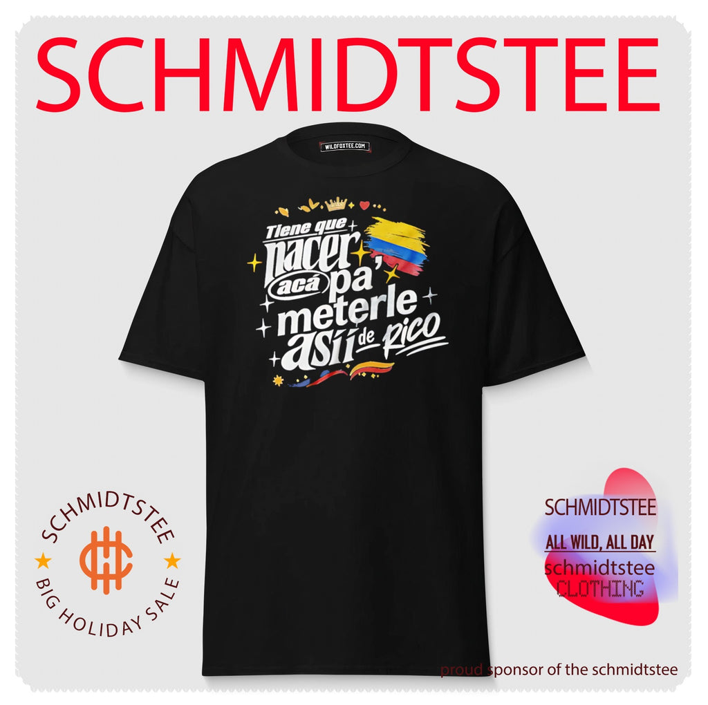 Colombian pride tiene que nacer aca pa’ materle asii de pico vintage shirt