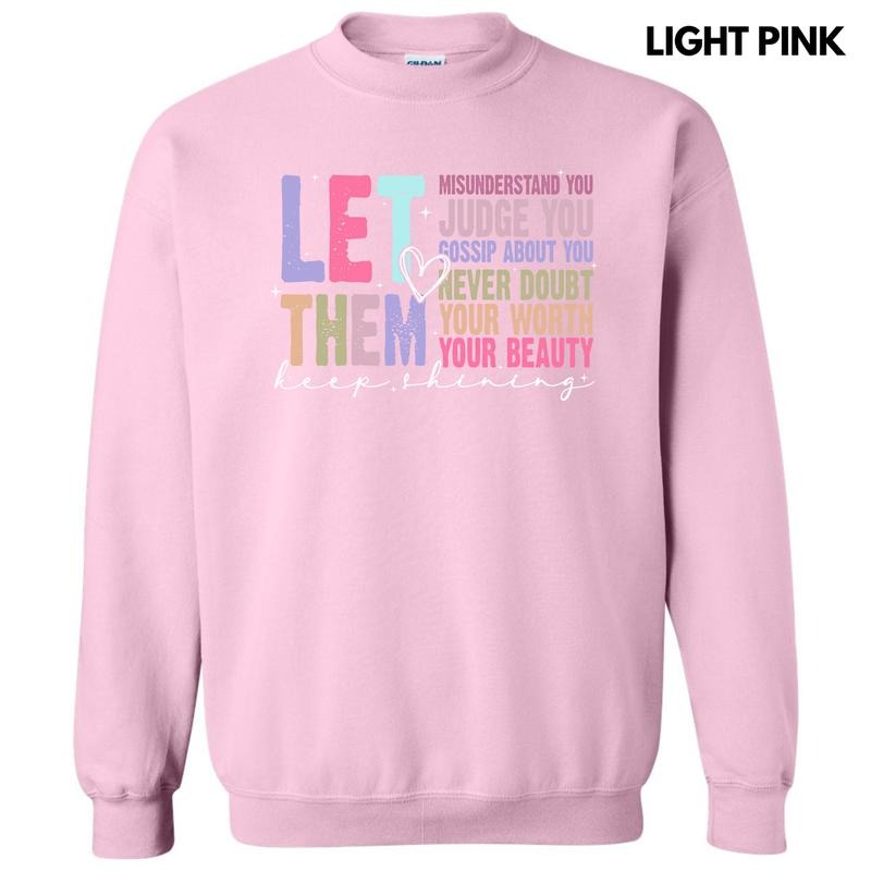 Colorful Let Them Sweatshirt 'NLB' T-Shirts, Hoodie | HypeDripTees.com