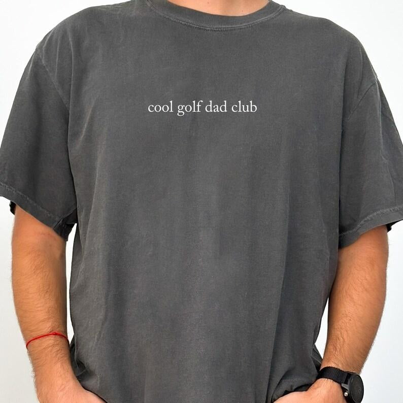 Comfort Colors Cool Golf Dad Club Shirt, Golf Club Shirt, Golfing Shirt for Dad, Best Dad By Par Shirt, Gift for Dads,...