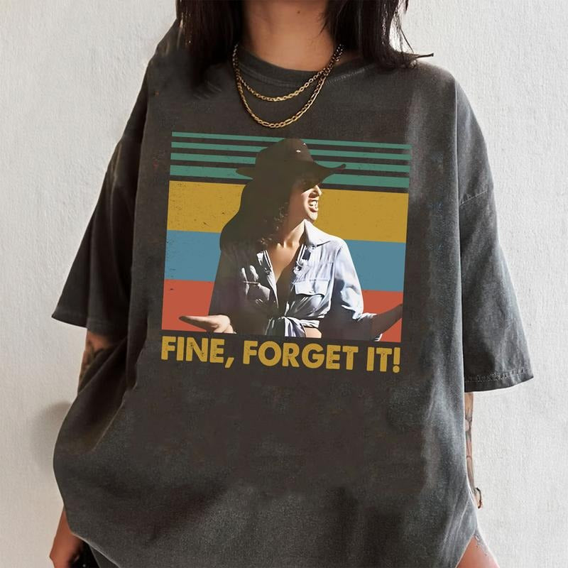 Comfort Colors Debra Winger, Sissy, Fine Forgot It Shirt Debra Winger Retro Vintage 90s Shirt, Cowboy Movie Inspired...