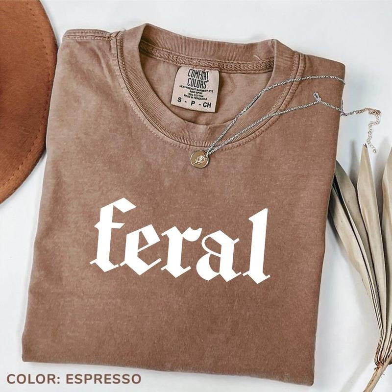 Comfort Colors Feral T-shirt, Feral Human T-shirt, Funny Graphic Printed Tee, Feral Unisex Soft Fabric Short Sleeve Tee...