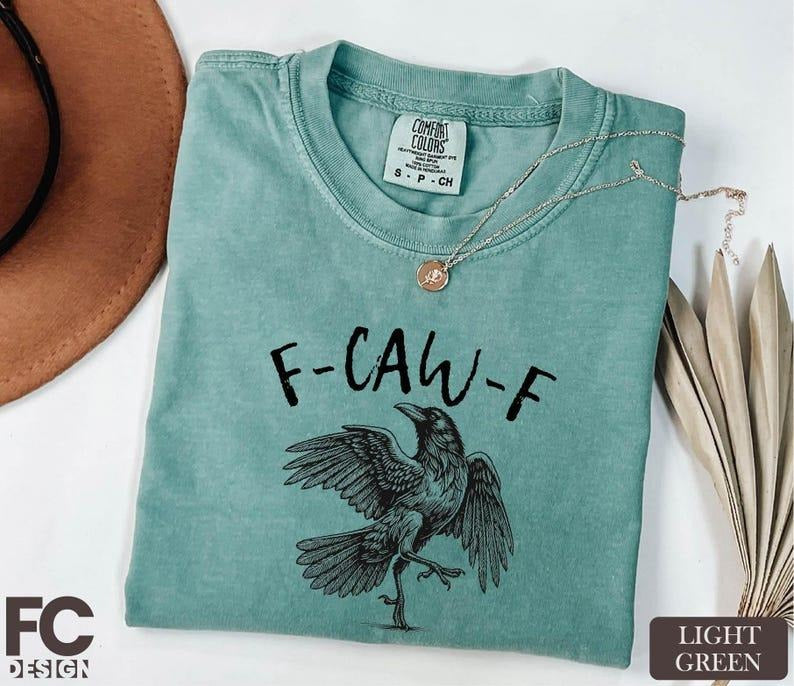 Comfort Colors Funny Crow Shirt, F-Caw-F T-Shirt, Black Crow Tee, Raven Lover Gift, Funny Raven Shirt, Gothic Crow Tee,...