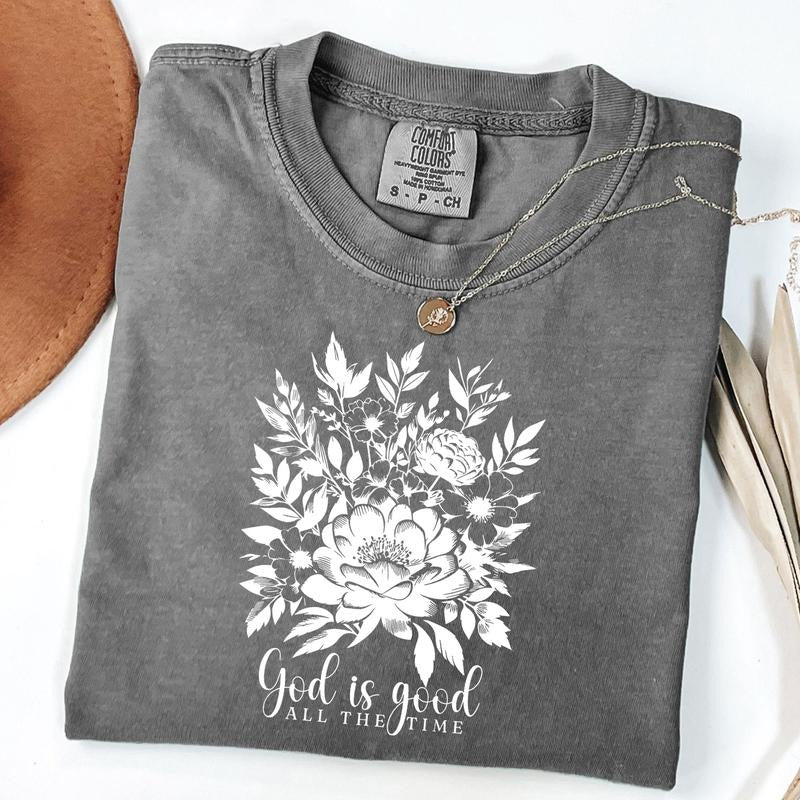 Comfort Colors God Is Good All The Time Shirt, Boho Christian Shirt for Women, Floral Bible Verse Shirt, Faith Based...
