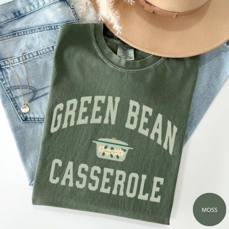 Comfort Colors Green Bean Casserole Shirt, Funny Thanksgiving Shirt, Holiday Cooking Humor Tee, Turkey Day Outfit, Fall...