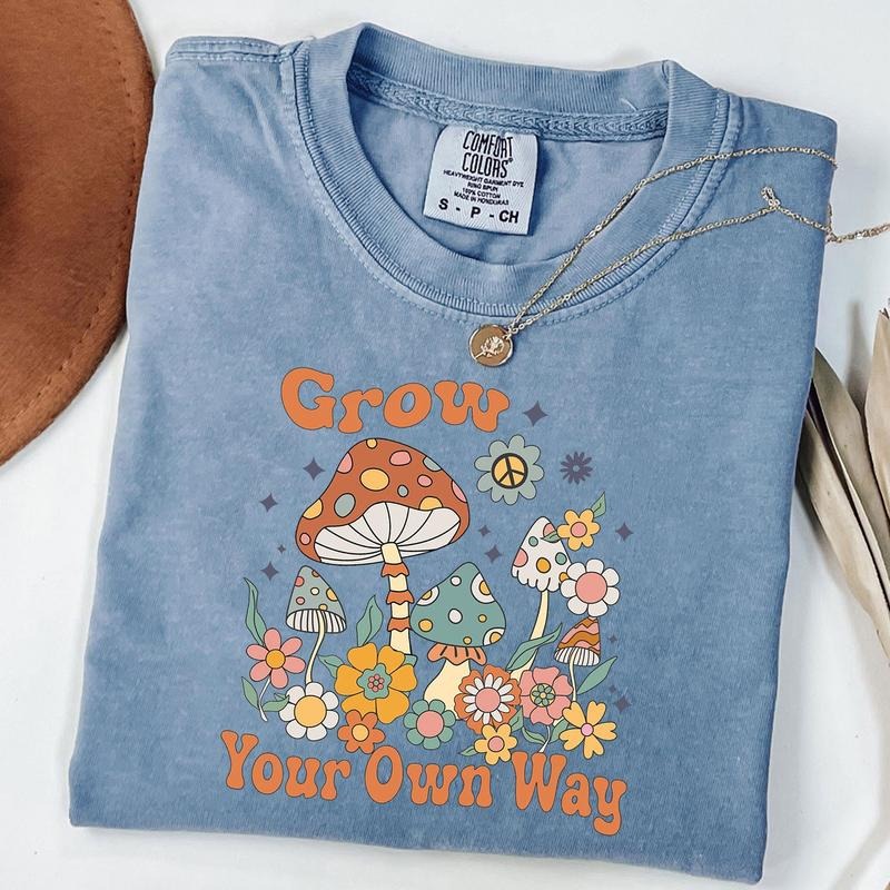 Comfort Colors Grow Your Own Way Shirt, Mushroom Shirt, Inspirational Shirt, Motivational Tee, Boho Graphic Tee, Vintage...
