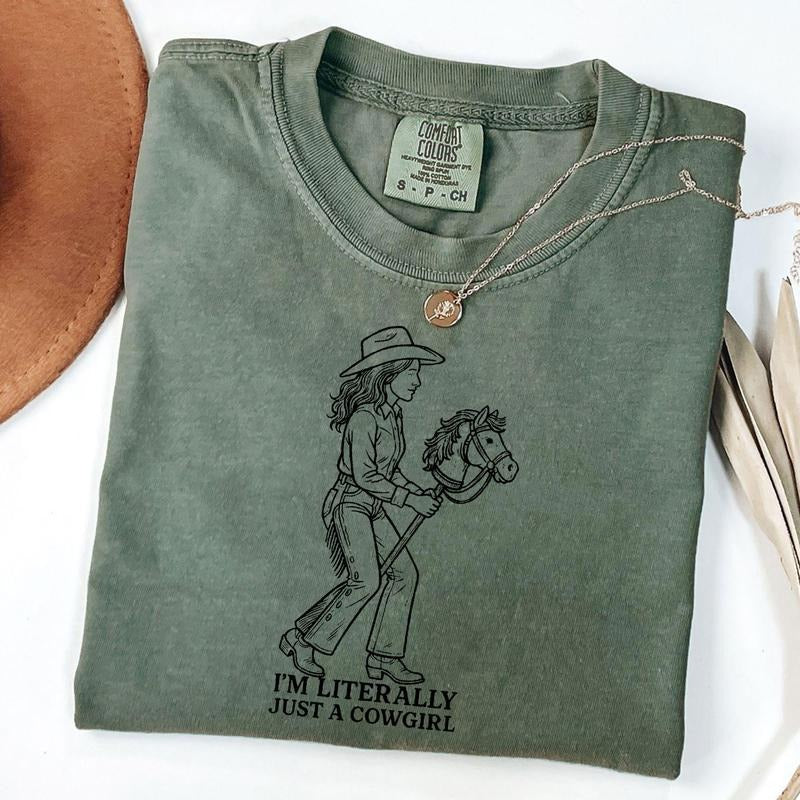 Comfort Colors I'm Literally Just A Cowgirl Shirt, Retro Western T-Shirt, Vintage Country Tee Hoodie, Sweatshirt