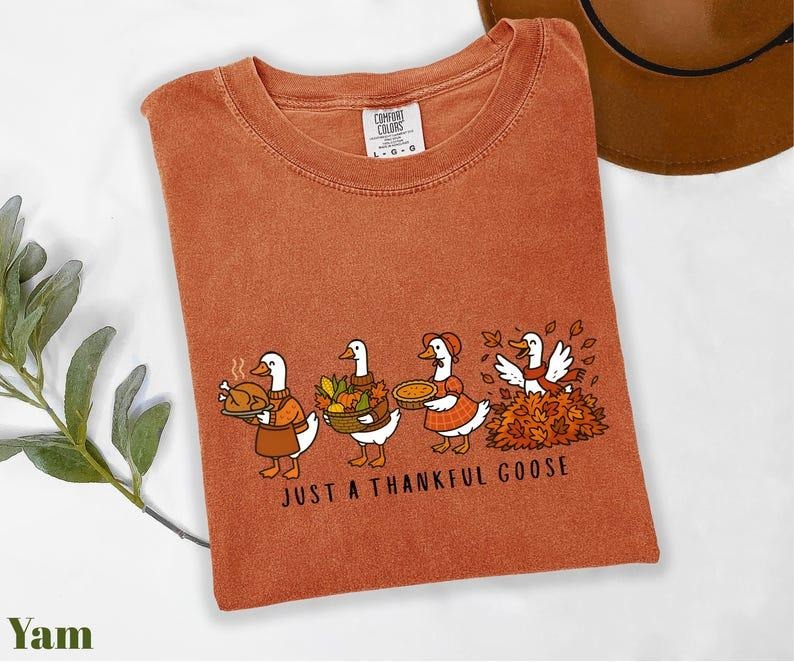 Comfort Colors Just a Thankful Goose T-Shirt, Thanksgiving Goose Shirt, Family Thanksgiving Shirt, Silly Goose Shirt,...