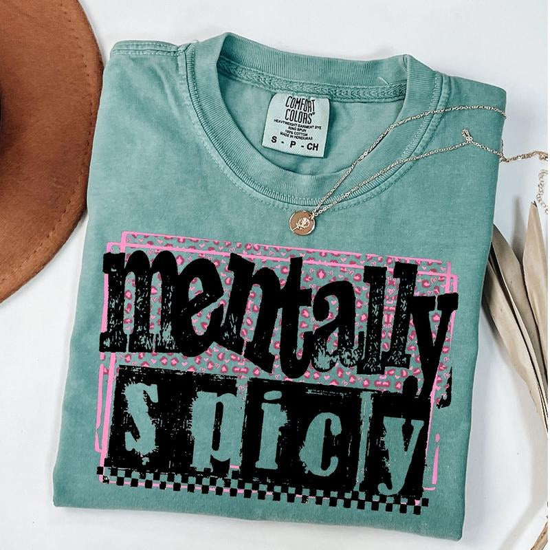Comfort Colors Mentally Spicy Snarky Shirt, Sarcastic Funny Mental health T-Shirt, Leopard Print Tee, Funny Mom Shirt...