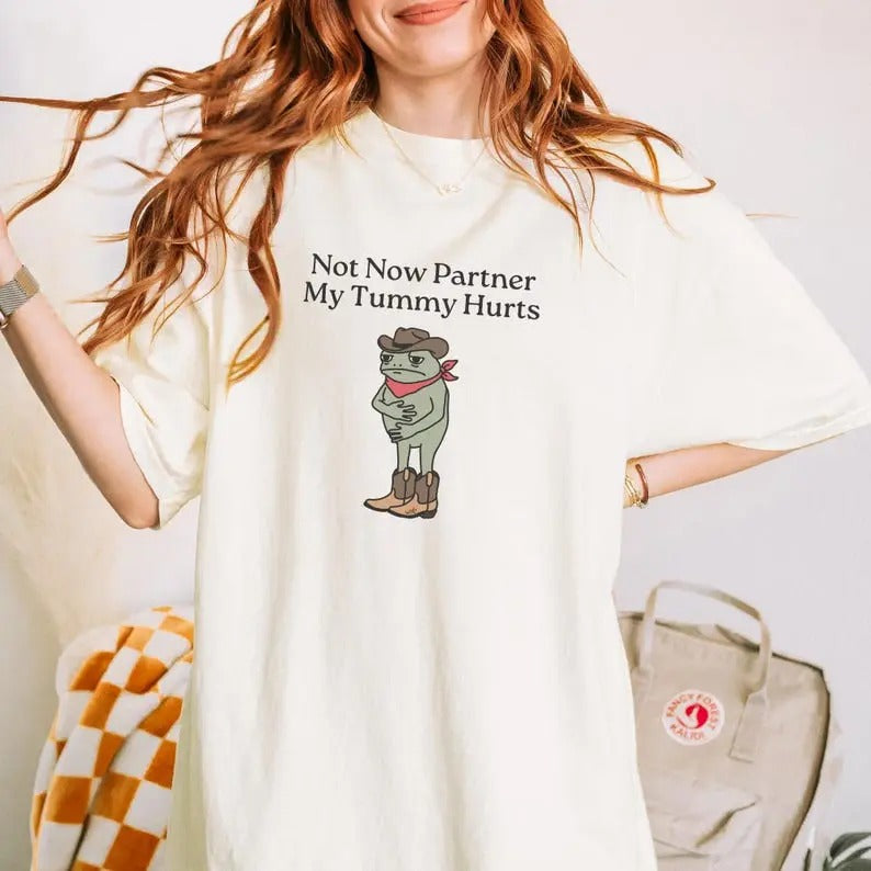 Comfort Colors Not Now Partner My Tummy Hurts T-Shirt, IBS Lactose Intolerant Frog Unhinged TShirt Gen Z Meme Funny Dumb...