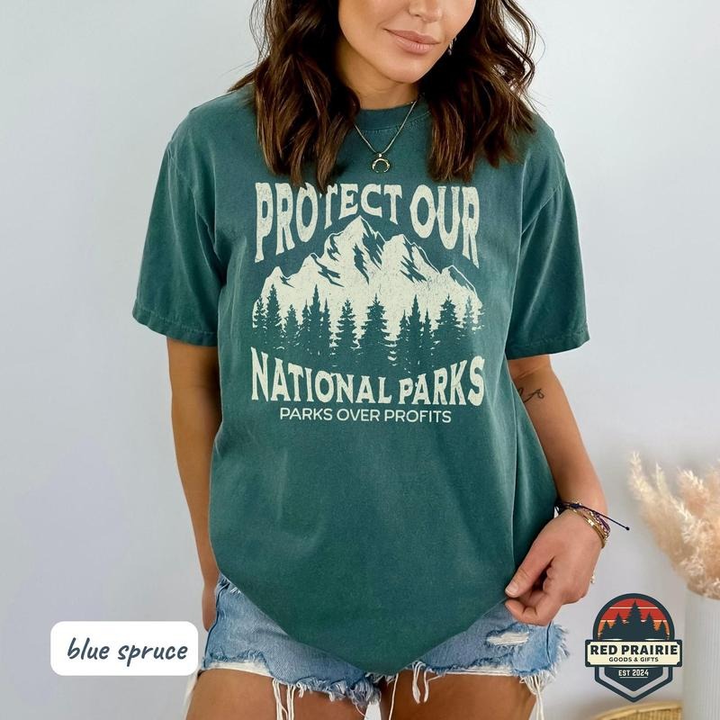 Comfort Colors Protect Our National Parks Shirt Parks Over Profit Granola Girl Protect Our Parks 63 Parks National Park...