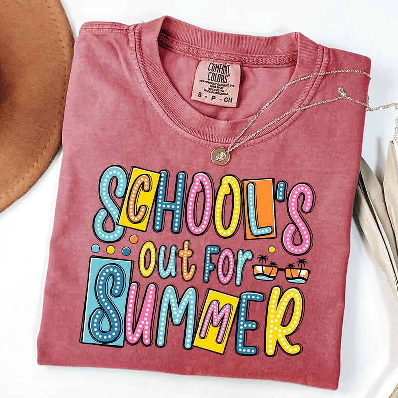 Comfort Colors School's Out for Summer Shirt, Last day of School Tee, Summer Teacher School T-Shirt Hoodie, Sweatshirt