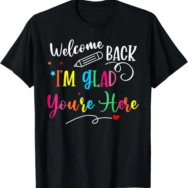 Comfort Colors Welcome Back I'm Glad You're Here Back To School Teacher T-Shirt Hoodie, Sweatshirt | HypeDripTees.com