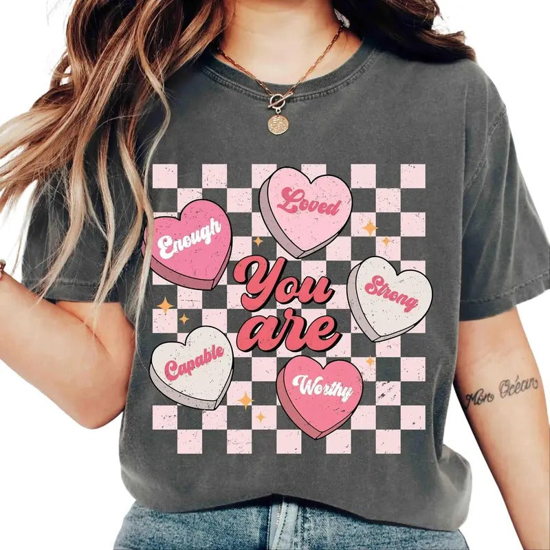 Comfort Colors You Are Enough Valentine Shirt, Retro Checkered Valentine T-shirt, Self Love Valentine Shirt, Valentines...