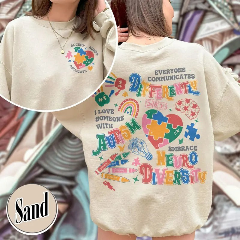 Communication Looks Different For Everyone Sweatshirt,Autism Awareness Sweatshirt,Equality Sweatshirt,Neurodiversity...