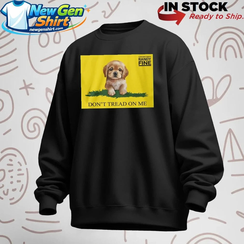 Congressman Randy Fine Golden Retriever Puppy Dont Tread On Me Shirt