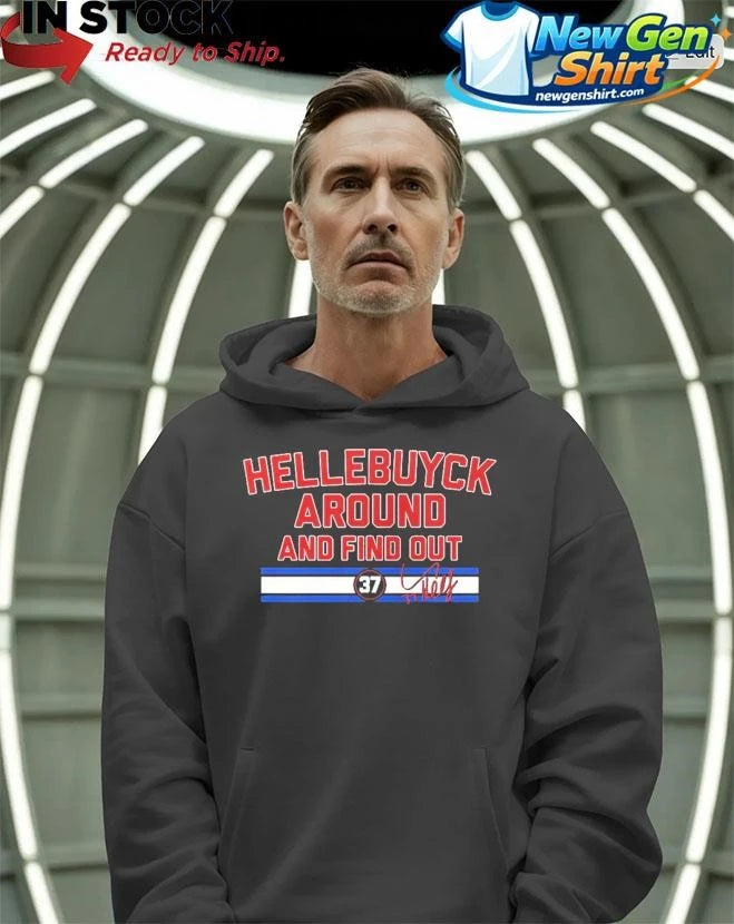 Connor Hellebuyck Around and Find Out Shirt
