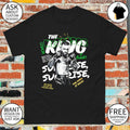Conor McGregor The King Is Back UFC you gotta put in the fucking work shirt