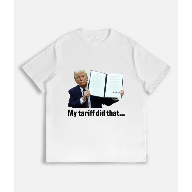 Controversial T - Shirt: Figure Holding Document with "My tariff did that..." Slogan Hoodie, Sweatshirt | HypeDripTees.com