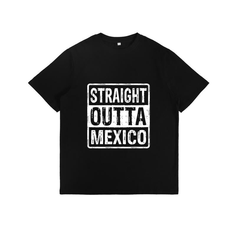 Cool and Bold T - Shirt: "Straight Outta Mexico" Hoodie, Sweatshirt | HypeDripTees.com