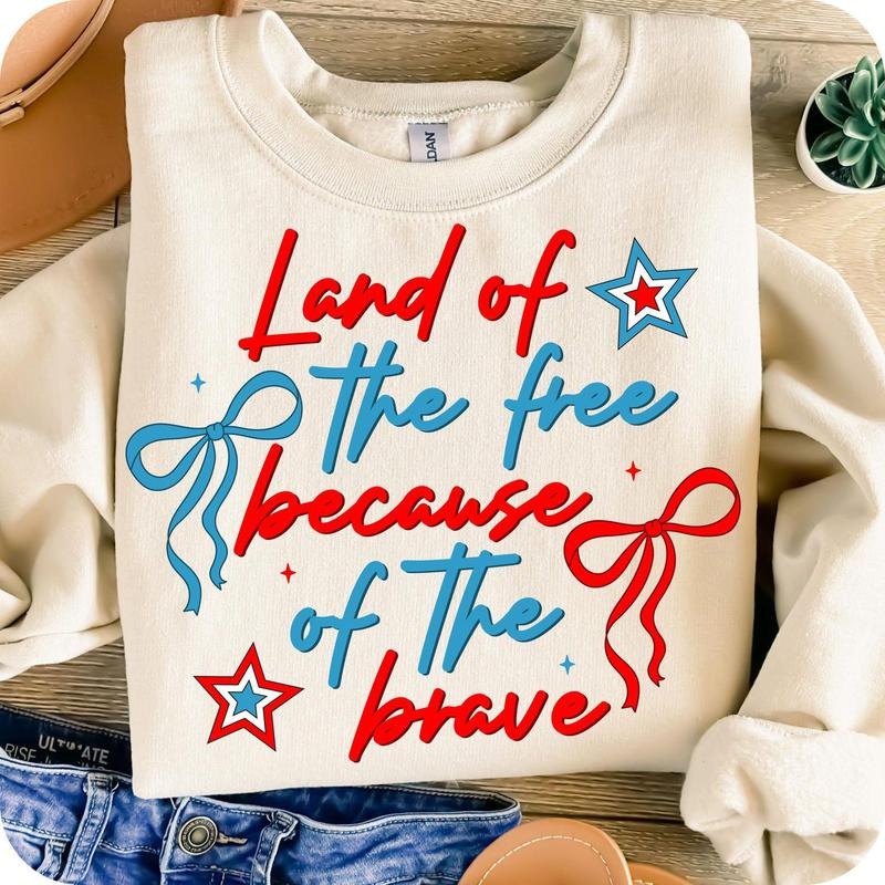 Coquette America Land Free Because Brave Shirt 4th July Shirt Patriotic Independence Day American Bow Soft Girly T-Shirts, Hoodie, Sweatshirt