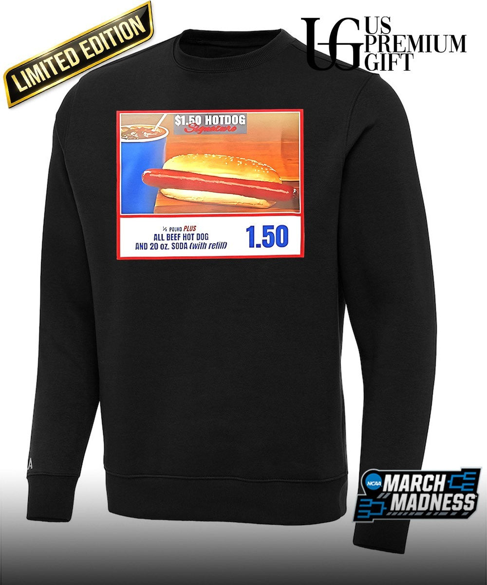 Costco Hotdog if you raise the price of the Hotdog quote shirt