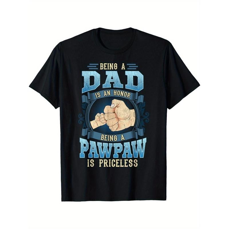 Cotton T-Shirt, " Honor Being a Pawpaw Is Priceless" Print, Casual Crew Neck, All-Season Knit Fabric, Regular Fit, ...