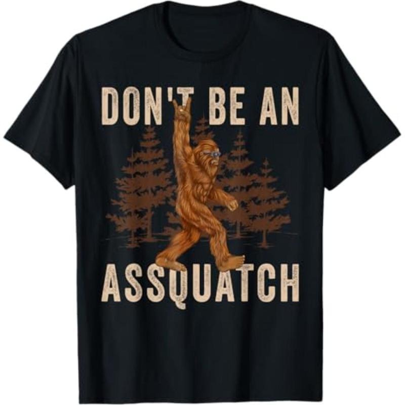 Cotton short sleeves Don't Be An Assquatch Outdoor Sasquatch Funny Bigfoot T-Shirt - Women's Unisex V-Neck Short Sleeve -...