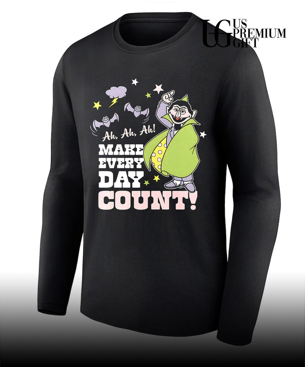 Count von Count make every day count muppet shirt