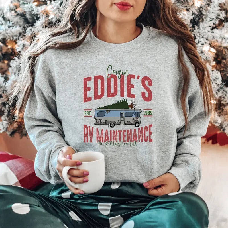 Cousin Eddie's RV Maintenance Sweatshirt, Funny Christmas Holiday Pullover, Griswold Outfit T-Shirts, Hoodie