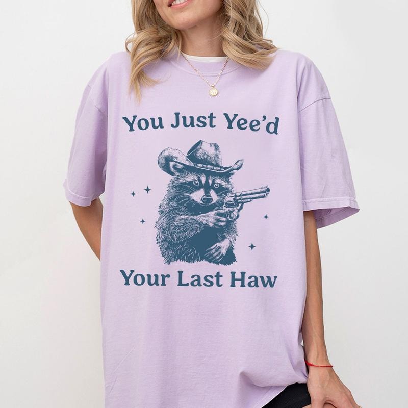 Cowboy Racoon Shirt, You Just Yeed Your Last Haw, Funny Raccoon Tee, Gift for Raccoon Lovers, Retro Comfort Shirt for...