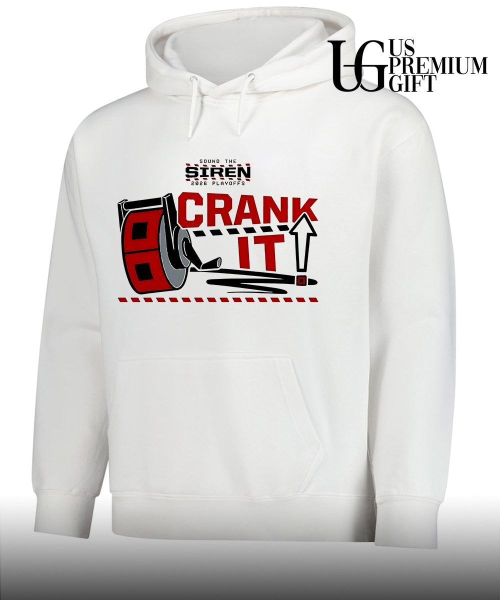 Crank It Up Sound the Siren 2026 Playoffs Carolina Hurricanes hockey shirt