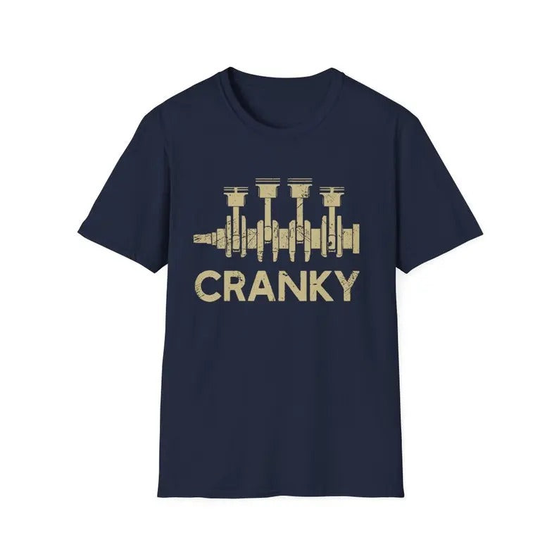 Cranky Car Engine Crankshaft T-shirt, Funny Cars Lover Shirt, Engine Guy Tee, Mechanics Shirts, Father's Day Gifts, Dad...