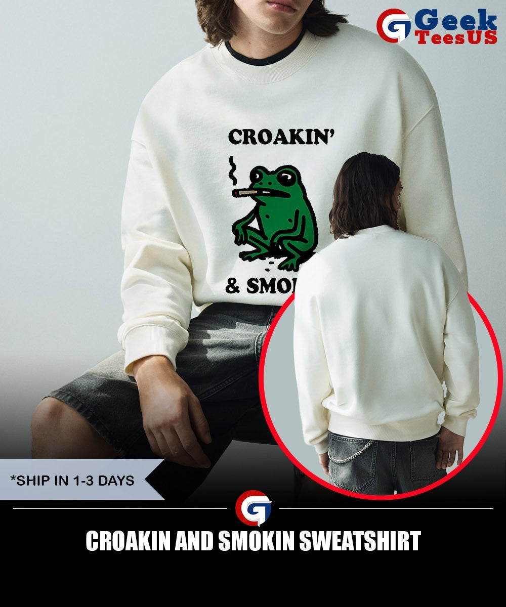 Croakin and Smokin shirt