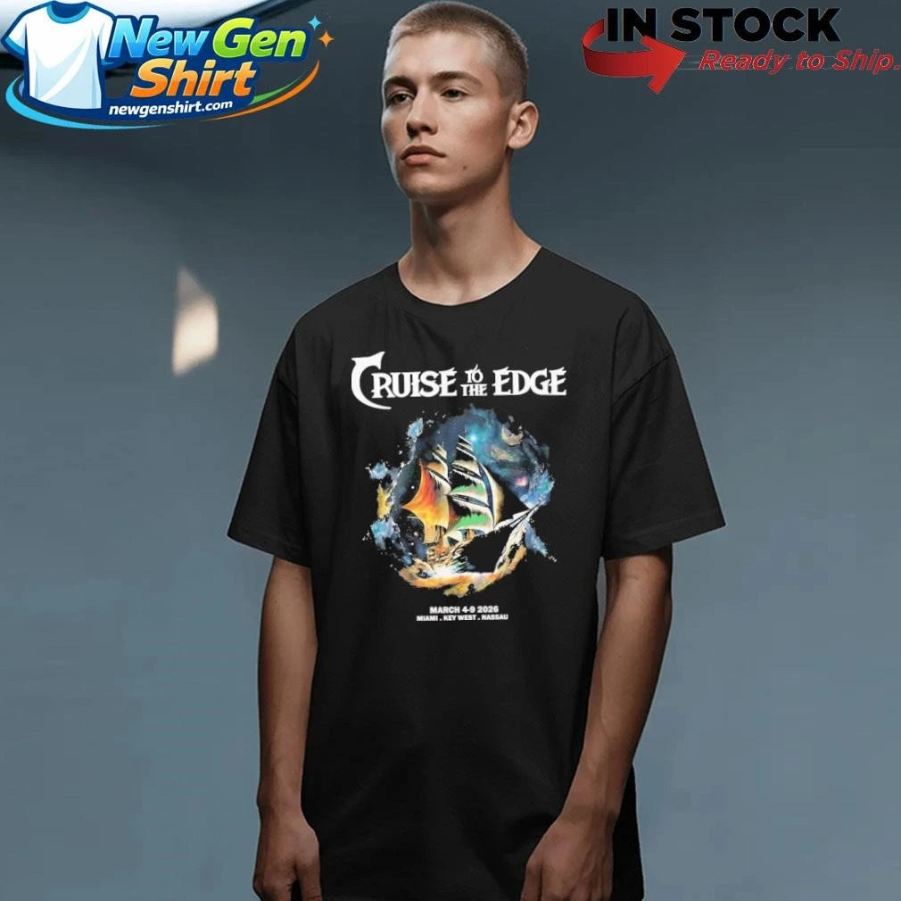 Cruise To The Edge 2026 Shirt