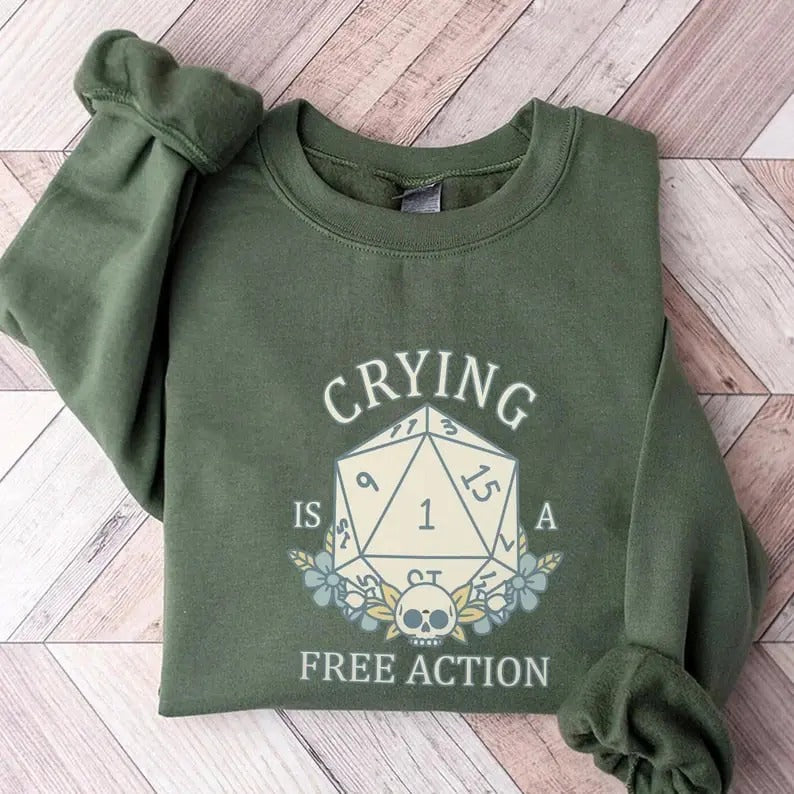 Crying Is A Free Action Sweatshirt, Funny DND Sweatshirt, Tabletop Gaming Sweater, Fantasy Gaming, Dungeon Master...