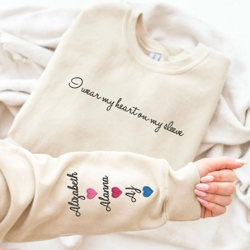 Custom Embroidered Mom Sweatshirt with Kid Names on Sleeve, Personalized Mom Shirt, I Wear My Heart On My Sleeve, Mothers...
