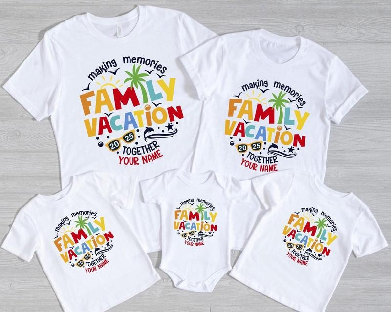 Custom Family Name Vacation 2025 Making Memories Together Shirt, Family Matching Tees, Summer Vacation T-shirts, Family...