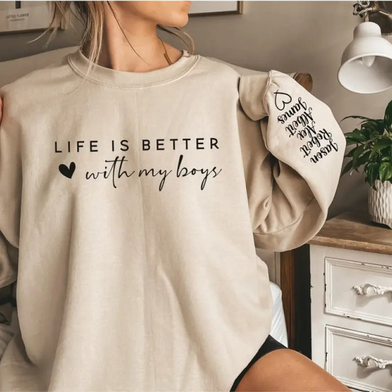 Custom Life is Better With My Boys Sweatshirt and Hoodie, Mom Sweatshirt, Mom Crewneck, Mom Shirt | HypeDripTees.com