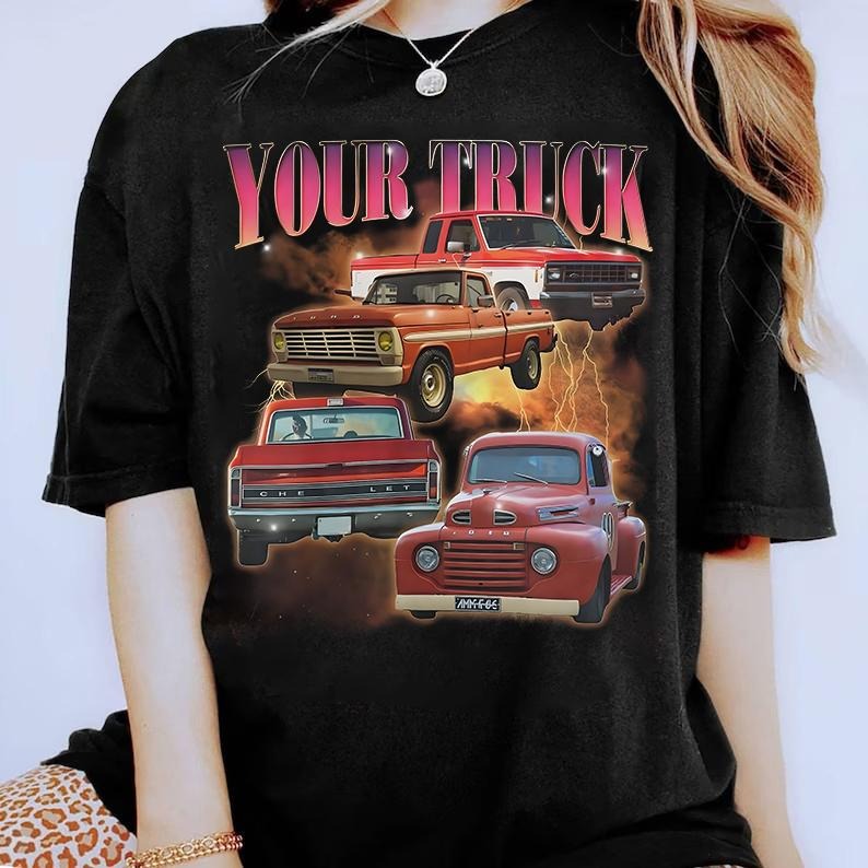 Custom Truck Shirt, Personalized Vintage Pickup Truck Shirts, Bootleg Rap Tee, Custom Vintage Shirt, American Muscle,...
