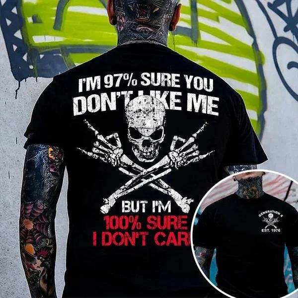 Customize Gen X T-shirt, I'm 97% Sure You Don't Like Me But I'm 100% Sure I Don't Care Hoodie, Vintage Inspired Funny...